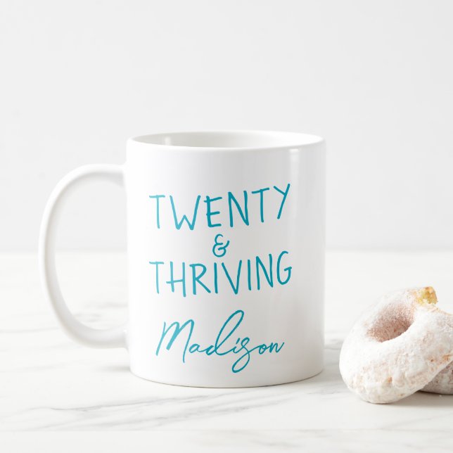 TWENTY & THRIVING 20th Birthday Funny Personalized Coffee Mug (With Donut)