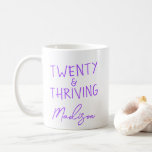 TWENTY & THRIVING 20th Birthday Funny Personalized Coffee Mug<br><div class="desc">Mark her 20th birthday in style with this sassy TWENTY & THRIVING mug in a bright purple design. Perfectly personalized with any name, this ceramic coffee mug makes a fun and useful birthday gift for a friend, daughter, coworker, or classmate. It’s the perfect mix of cute and confident. More colour...</div>