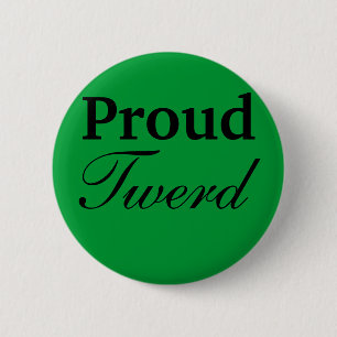 twerd 2 inch round button