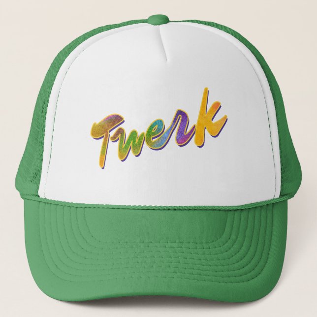Twerk Trucker Hat (Front)