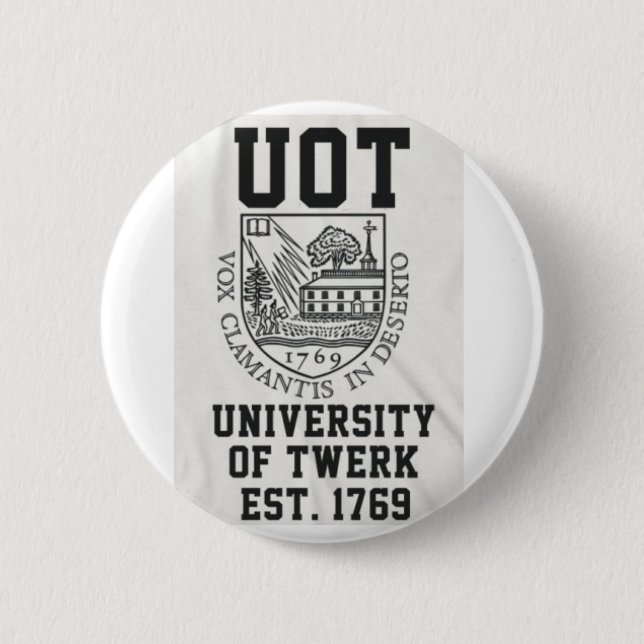 Twerk University 2 Inch Round Button (Front)