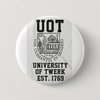 Twerk University 2 Inch Round Button