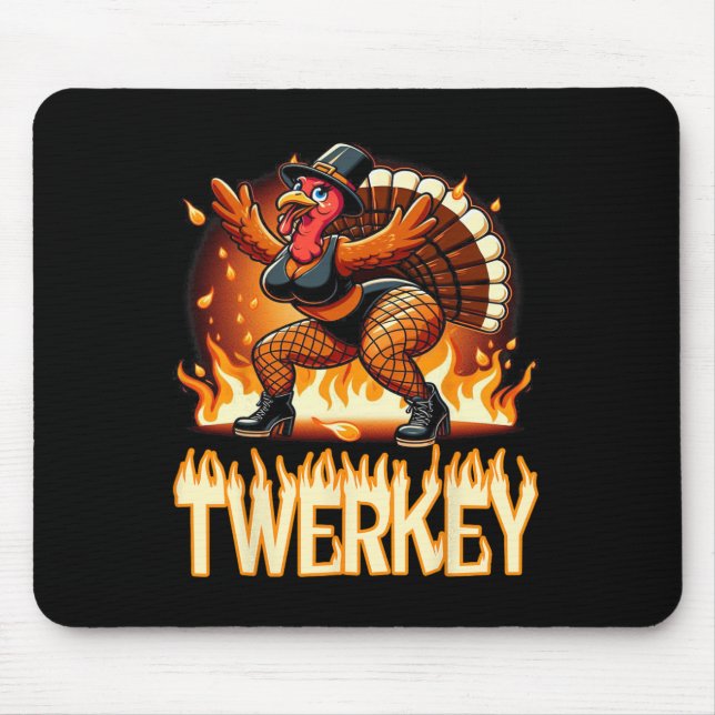 Twerkey Squad Twerking Funny Dancing Turkey Thanks Mouse Pad (Front)