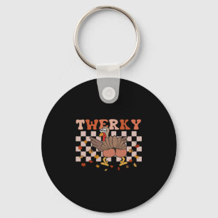 Twerky Thanksgiving Funny Turkey Butt Twerk Dance  Keychain