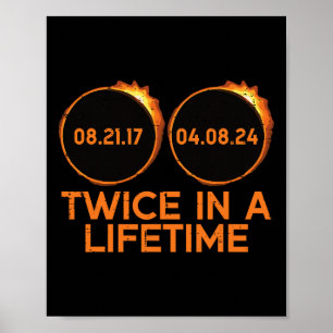 Twice In A Lifetime Solar Eclipse 2024 Totality Ap Poster