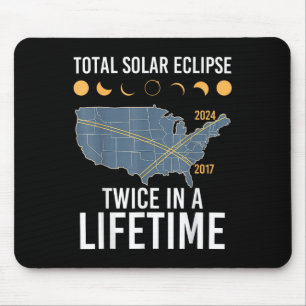 Twice In A Lifetime Solar Eclipse Shirt 2024 Total Mouse Pad