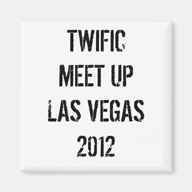 TWIFIC MEET UP LAS VEGAS 2012 MAGNET (Front)