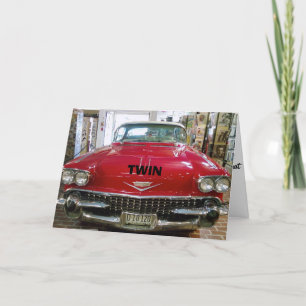 TWIN AGE HUMOR-CLASSIC AND OLD=CLASSIC ALL THE WAY CARD