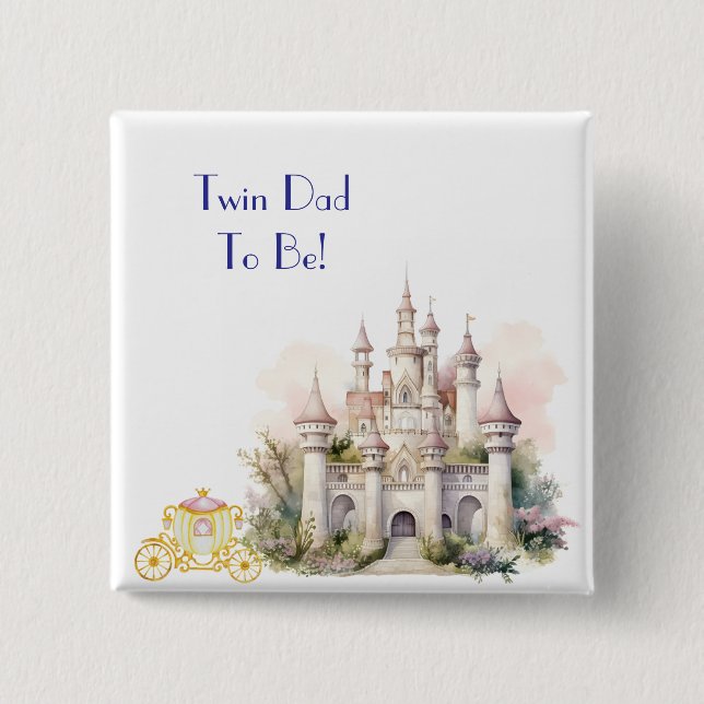 Twin Dad to Be Castle and Carriage 2 Inch Square Button (Front)