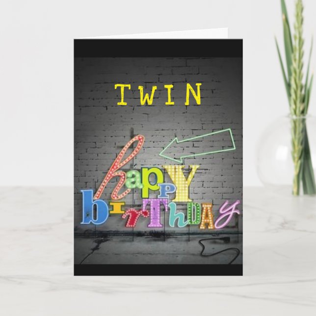 **TWIN** ÉCRIRE EST SUR LA CARTE D'ANNIVERSAIRE DU (Devant)
