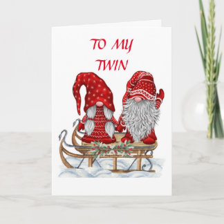 *TWIN GNOMES* FOR *MY TWIN* AT CHRISTMAS HOLIDAY