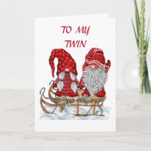 *TWIN GNOMES* FOR *MY TWIN* AT CHRISTMAS HOLIDAY  CARD