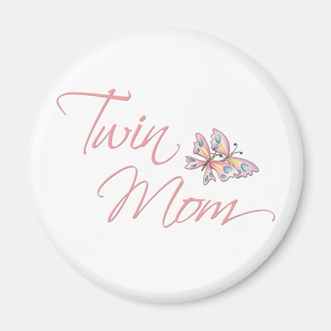 Twin Mom Butterflies Magnet (Front)