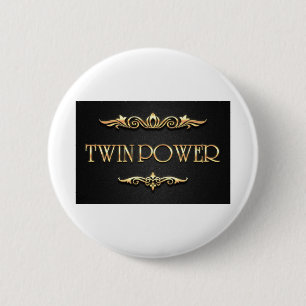 Twin Power ! 2 Inch Round Button