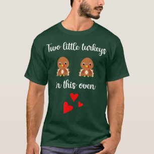 Twin Pregnancy Reveal Baby Shower Thanksgiving Two T-Shirt