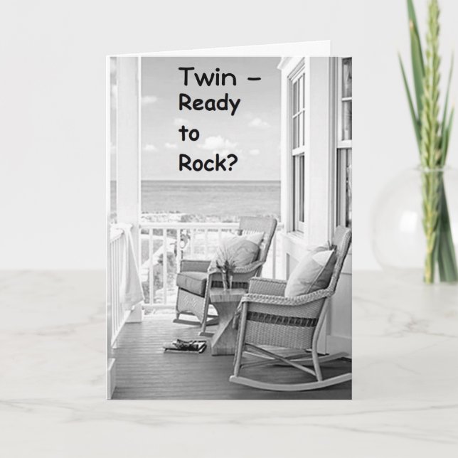 TWIN-READY TO ROCK/ROLL ON YOUR BIRTHDAY? CARD (Front)