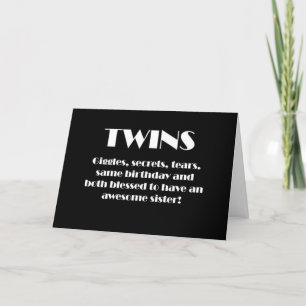 **TWIN SISTER** BEST TWIN "EVER" BIRTHDAY CARD
