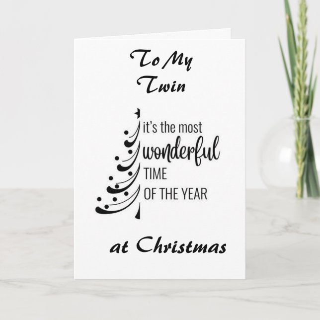 *TWIN SISTER* U MAKE EVERY DAY WONDERFUL CHRISTMAS HOLIDAY CARD (Front)