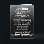 ***TWIN U MEAN THE WHOLE WORLD TO ME*** CARD<br><div class="desc">I LOVE MY "TWIN'S STORE" AND IT IS ONE OF MY FAVORITE OF MY EIGHT STORES. THANK YOU SO MUCH FOR STOPPING BY AND HAPPY BIRTHDAY TO YOU BOTH!!!</div>