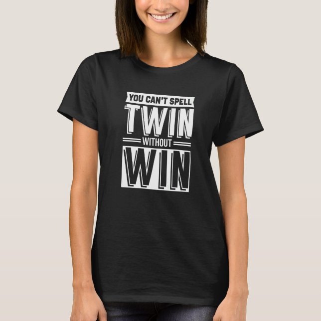 Twin without win lovely hearts akin T-Shirt (Front)