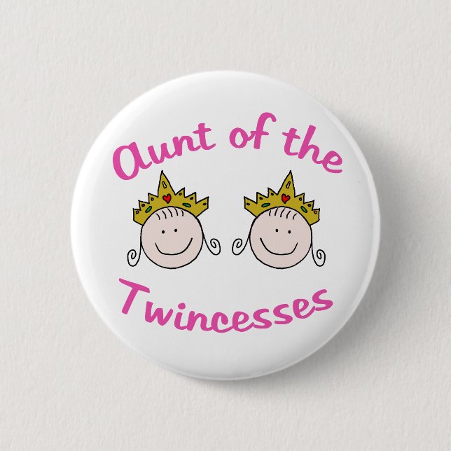Twincess Aunt 2 Inch Round Button (Front)