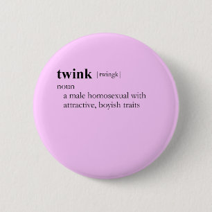 TWINK (definition) 2 Inch Round Button