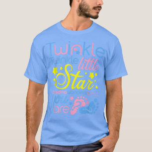 Twinkle Little Star Grandma Wonders What You Are  T-Shirt