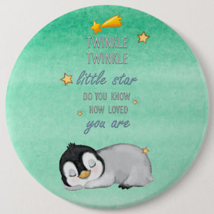 Twinkle, Twinkle Little Star for Sleep Penguin 6 Inch Round Button