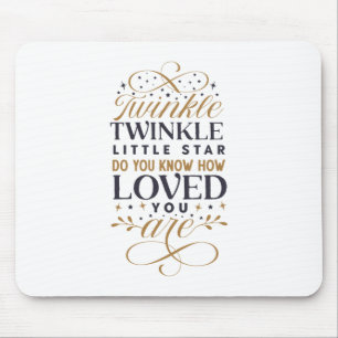 Twinkle Twinkle Little Star Mouse Pad