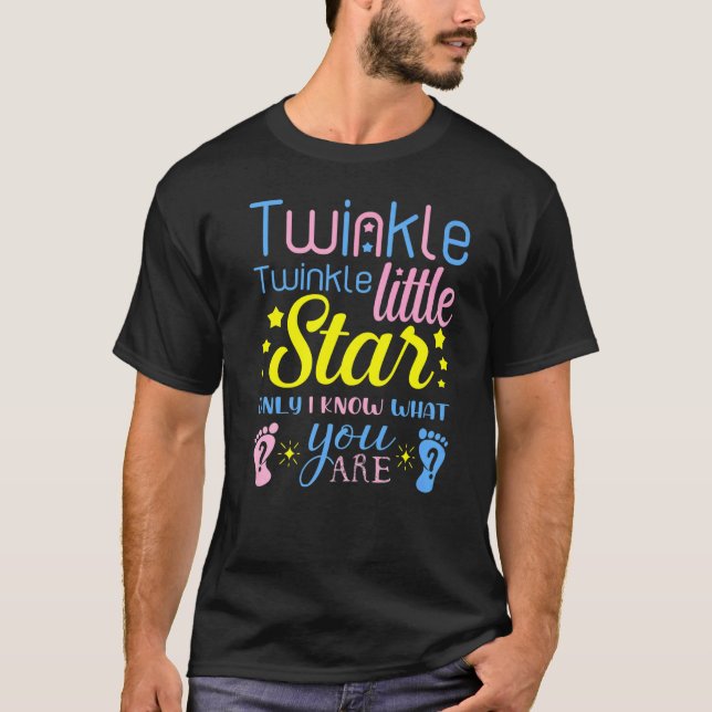 Twinkle Twinkle Little Star Only I Know What You A T-Shirt (Front)