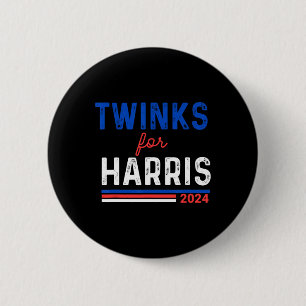 Twinks For Kamala Harris 2 Inch Round Button