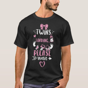 Twins Twins Loading  Please Wait  Baby Girl T-Shirt