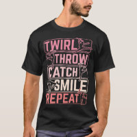 Twirler Majorettes Twirl Throw Catch Smile Baton T