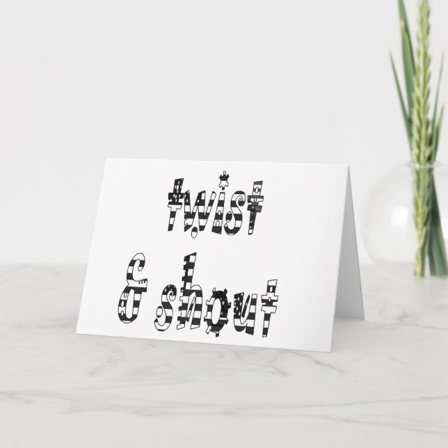 Twist and Shout Card (Front)