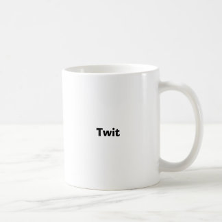 Twit Coffee Mug