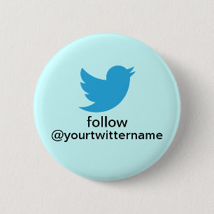 Twitter Button- Promote Yourself! 2 Inch Round Button