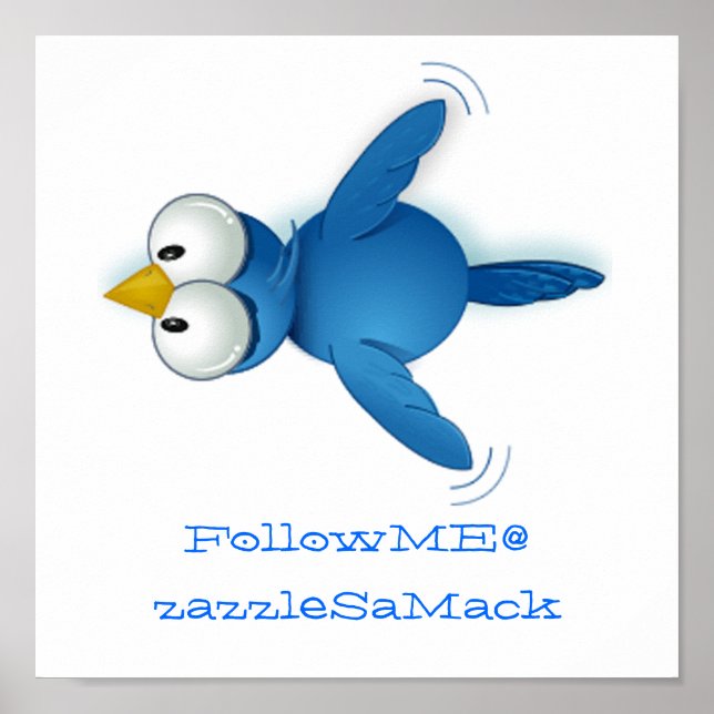 Twitter Follow Me @ Your User Name Poster (Front)