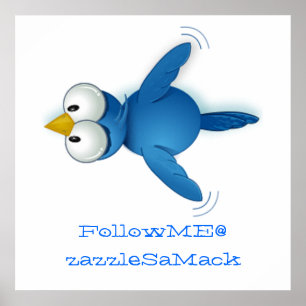 Twitter Follow Me @ Your User Name Poster