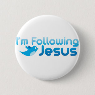 Twitter me I'm Following Jesus Christ 2 Inch Round Button