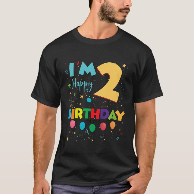 Two 2yr 2th Birthday Happy Birthday Boys Girls 2 Y T-Shirt (Front)