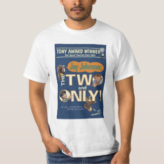 Two and Only Poster T-Shirt
