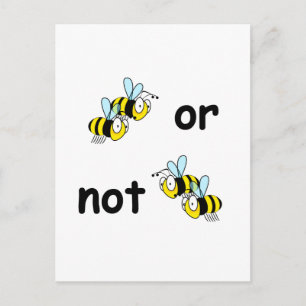 Two Bees or Not Two Bees Postcard