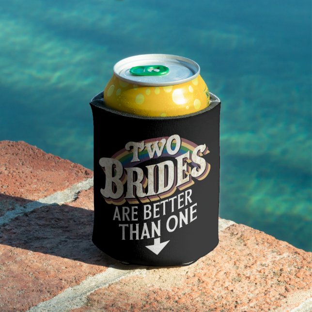 Two Brides Are Better Than One Lesbian Wedding  Can Cooler (In Situ Pool)