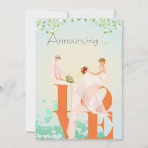 Two Brides LOVE  Wedding Annoucement Invitation