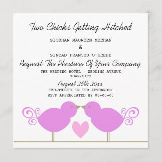 Two Chicks Getting Hitched Lesbian Wedding Invitation
