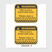 Two Covid warning vinyl stickers