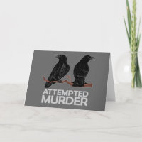 Two Crows = Attempted Murder