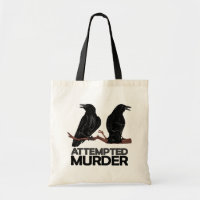 Two Crows = Attempted Murder
