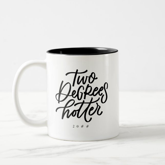 Two Degrees Hotter Two-Tone Coffee Mug (Left)