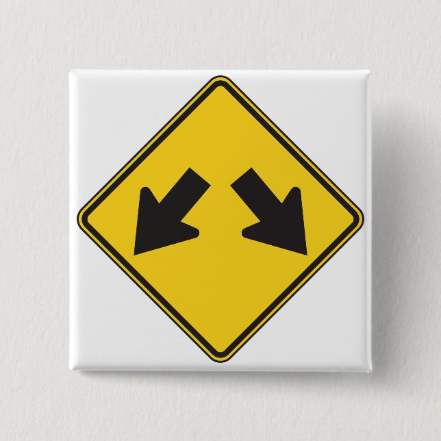 Two Downward Arrows Warning Road Sign 2 Inch Square Button (Front)